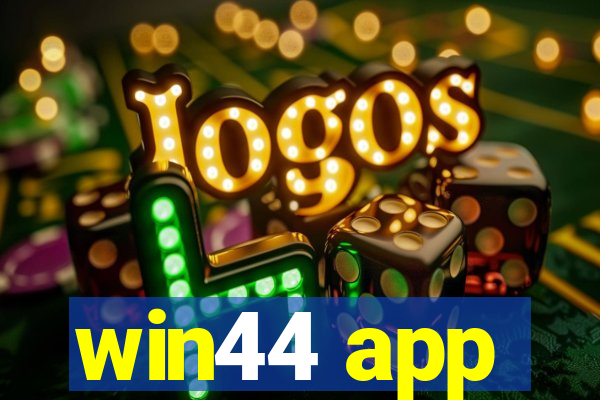 win44 app